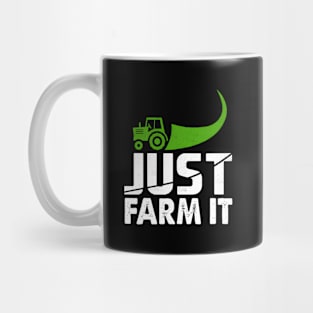 Just Farm It Farming Tractor Mug